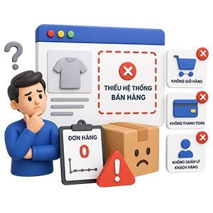 Thiếu hệ thống bán hàng
